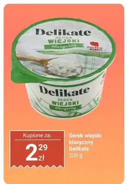 Biedronka Serek wiejski klasyczny Delikate oferta