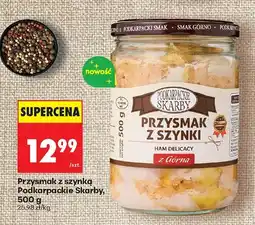 Biedronka Przysmak z szynką Podkarpackie Skarby, 500g oferta