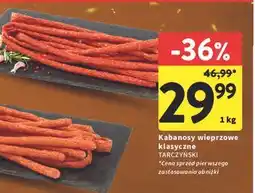 Intermarche Kabanosy drobiowe Tarczyński Kabanos Klasyczny oferta
