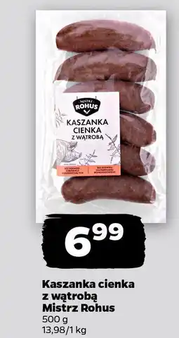 Netto Kaszanka cienka z wątrobą Mistrz Rohus oferta