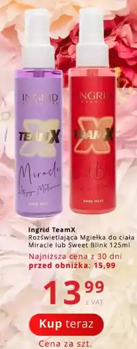 Poczta Polska Ingrid TeamX Rozświetlająca Mgiełka do ciała Miracle lub Sweet Blink oferta