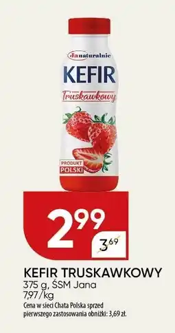 Chata Polska Kefir truskawkowy SM Jana 375g oferta