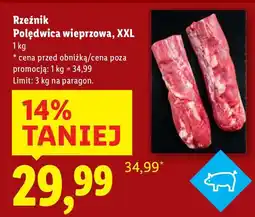 Lidl Polędwica wieprzowa XXL Rzeźnik oferta