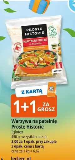 E.Leclerc Warzywa na patelnie klasyczne Iglotex Proste Historie oferta