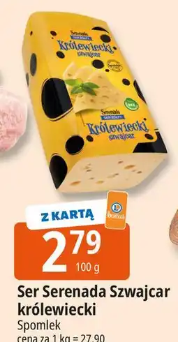 E.Leclerc Ser szwajcar królewiecki Serenada oferta