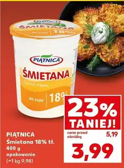 Kaufland Śmietana 18% Piątnica oferta