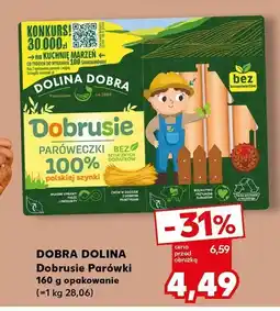 Kaufland Parówki Dobrusie Dobra Dolina oferta