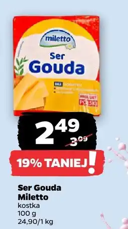 Netto Ser Gouda 100 g Miletto oferta