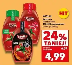 Kaufland Ketchup pikantny z piekła rodem Kotlin oferta