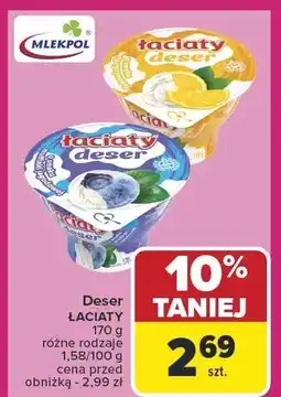 Carrefour Deser ŁACIATY 170g różne rodzaje oferta