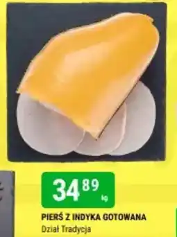 bi1 Pierś z indyka gotowana dział tradycja oferta