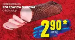 TomiMarkt Dobrowolscy polędwica bukowa oferta