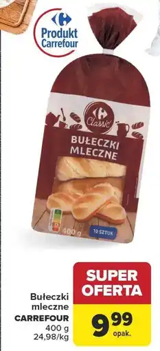 Carrefour Market Bułeczki mleczne Carrefour oferta
