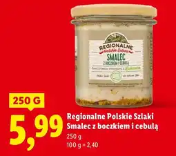Lidl Smalec Regionalne Polskie Szlaki z boczkiem i cebulą 250g oferta