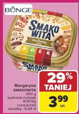 Carrefour Market Margaryna Smakowita Bunge oferta