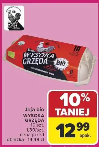 Carrefour Market Jaja bio Wysoka Grzęda 10 szt oferta
