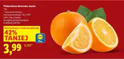 Lidl Pomarańcze deserowe luzem 1kg Lidl oferta