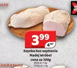 Delfin Szynka bez wędzenia Madej Wróbel oferta