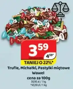 Delfin Trufle, Michałki, Pastylki miętowe Wawel oferta