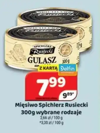 Delfin Mięsiwo Spichlerz Rusiecki oferta