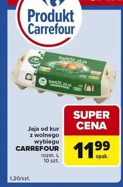 Carrefour Express Jaja od kur z wolnego wybiegu Carrefour 10 szt oferta