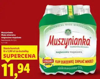 Lidl MUSZYNIANKA Woda mineralna magnezowo- -wapniowa oferta