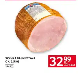 Selgros Szynka bankietowa oferta
