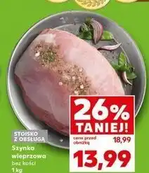 Kaufland Szynka wieprzowa bez kości oferta