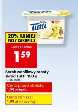 Biedronka Serek waniliowy prosty skład Tutti, 150 g oferta
