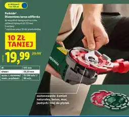 Lidl Parkside Diamentowa tarcza szlifierska oferta