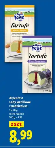 Lidl Lody waniliowe z nadzieniem Alpenfest 2x90g różne rodzaje oferta
