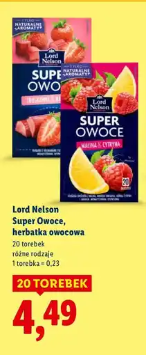 Lidl Herbata Lord Nelson Super Owoce, herbata owocowa różne rodzaje oferta