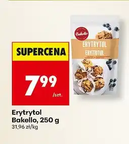 Biedronka Zamiennik cukru Erytrytol 250 g Bakello oferta