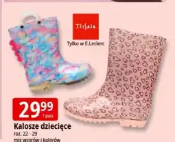 E.Leclerc Kalosze Tissaia oferta
