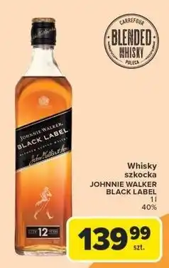 Carrefour Whisky Johnnie Walker Black Label oferta