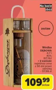 Carrefour Wódka + 2 kieliszki Dębowa Polska De Chene oferta