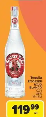 Carrefour Tequila Rooster Rojo Blanco oferta