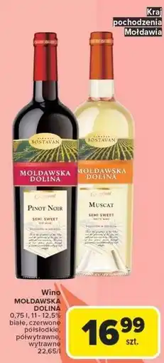 Carrefour Wino białe wytrawne Mołdawska Dolina oferta
