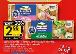 Hitpol Ser topiony Hochland (śmietankowy, z szynką, ze szczypiorkiem i cebulą, z ziołami) 90g oferta