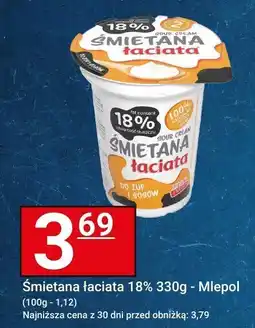 Hitpol Śmietana Łaciata Mlekpol 18% 330g oferta