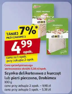Auchan Szynka delikatesowa z kurcząt lub pierś pieczona, Drobimex oferta