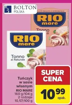 Carrefour Market Tuńczyk w sosie własnym RIO MARE oferta