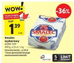 Intermarche Smalec wyborowy AGRO-TOP 200 g oferta