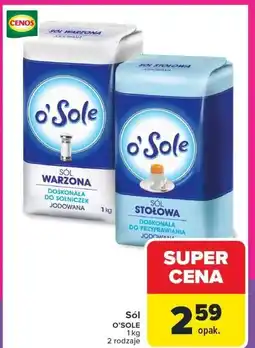 Carrefour Market Sól warzona o'Sole 1kg oferta