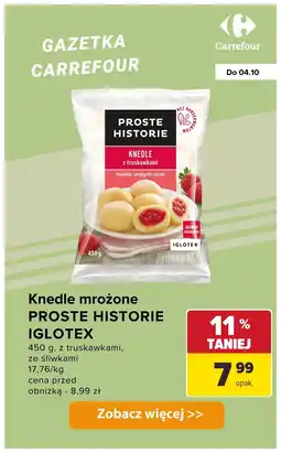 Carrefour Knedle mrożone ze śliwkami 450g Proste Historie oferta