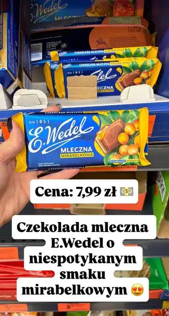 Biedronka Czekolada mleczna E.Wedel mirabelkowa oferta
