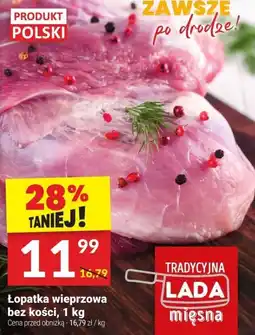 Twój Market Łopatka wieprzowa bez kości, 1 kg Lada Mięsna oferta
