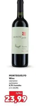 Kaufland Wino Monte Guelfo Chanti Docg oferta
