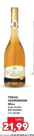 Kaufland Wino białe Tokaji Szamorodni oferta