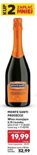 Kaufland Wino Monte Santi Prosecco oferta